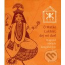 Ó Matko Lakšmí, dej mi dar! -- Magické obřady bengálských žen