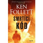 Smrtící kód - Ken Follett – Hledejceny.cz