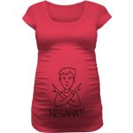 Tričko s potiskem Nesahat! dámské růžová – Zboží Mobilmania