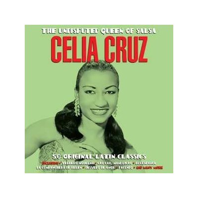 Celia Cruz - The Undisputed Queen Of Salsa CD – Zbozi.Blesk.cz