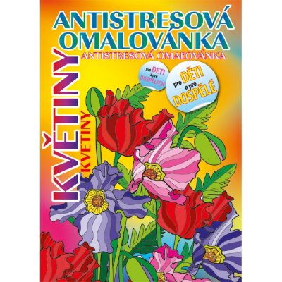 Antistresová omalovánka A5 Květiny BO425 – Hledejceny.cz