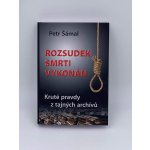 Rozsudek smrti vykonán – Hledejceny.cz