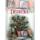 Pro mimořádného dědečka - Exleyová Helen