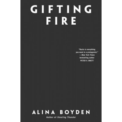 Gifting Fire