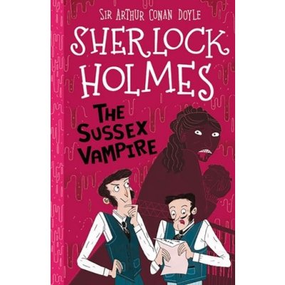 The Sussex Vampire - Artur Conan Doyle