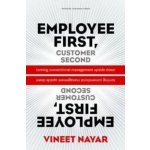Employees First, Customer Second Vineet Nayar – Hledejceny.cz