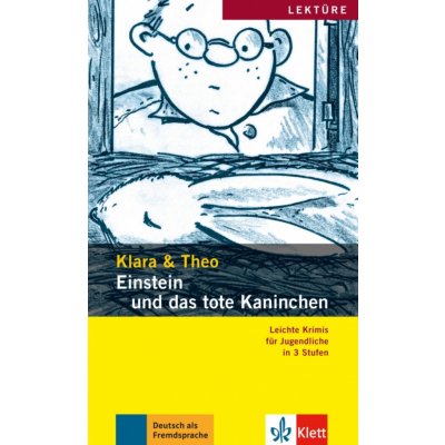 KLARA & THEO, STUFE 2 - EINSTEIN UND DAS TOTE KANINCHEN + CD... – Zbozi.Blesk.cz