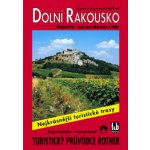 DOLNÍ RAKOUSKO TURISTICKÝ PRŮVODCE Stöcklovi Marcus a Rosemarie – Hledejceny.cz