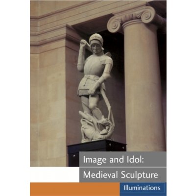Image and Idol - Medieval Sculpture DVD