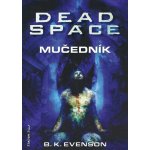 Dead Space - Mučedník – Hledejceny.cz