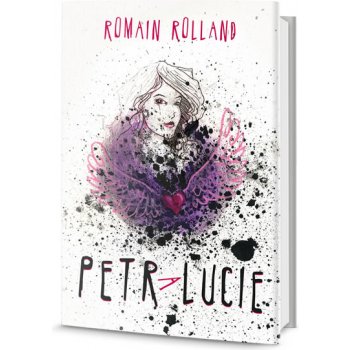 Petr a Lucie - Romain Rolland