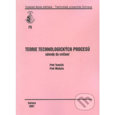 Teorie technologických procesů - Petr Tomčík – Zboží Mobilmania