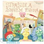 Strašidla Žižkovem povinná - Pavel Vrána – Sleviste.cz