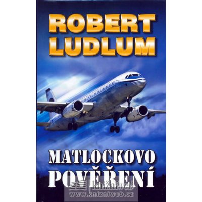 Ludlum Robert: Matlockovo pověření - 2. vydání Kniha