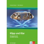 Klipp und Klar mit Loesungen NEU + klíč - Fandrych Ch., Tallowitz U., – Hledejceny.cz