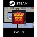 LEVEL 22