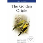 Jake Allsop, Paul Mason: The Golden Oriole – Hledejceny.cz