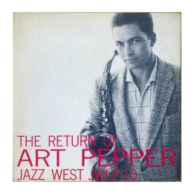 Pepper Art -Quintet - Return Of Art Pepper-Ltd- LP – Zboží Mobilmania