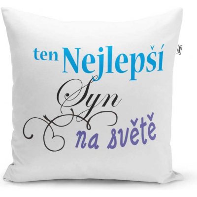 Sablio Polštář Ten nejlepší syn na světě 40x40 – Hledejceny.cz
