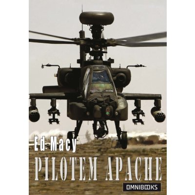 Pilotem Apache | Ed Macy – Zboží Mobilmania
