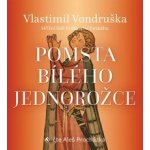 Pomsta bílého jednorožce - Vlastimil Vondruška – Sleviste.cz