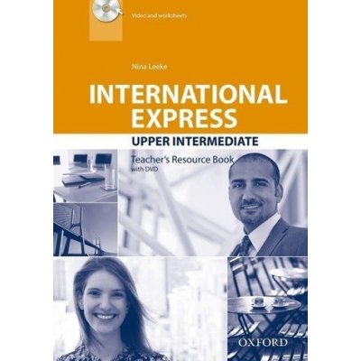 International Express Third Ed. Upper Intermediate Teacher´s Resource Book with DVD – Zboží Mobilmania