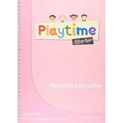 Playtime Starter Czech Teacher´s Book – Zbozi.Blesk.cz