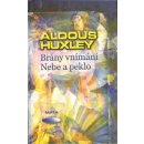 Brány vnímání. Nebe a peklo Aldous Huxley