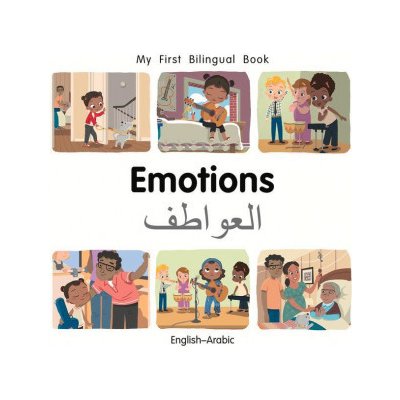 My First Bilingual Book-Emotions English-Arabic Billings PatriciaBoard Books – Hledejceny.cz