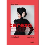 Tereza Kostková – Zboží Dáma