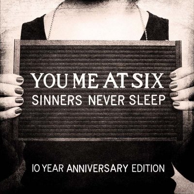 You me At Six - Sinners Never Sleep - CD