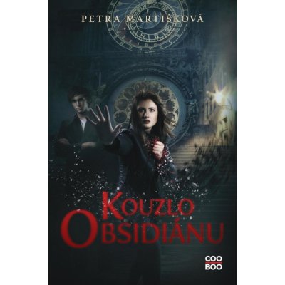 Kouzlo obsidiánu - Petra Martišková – Hledejceny.cz