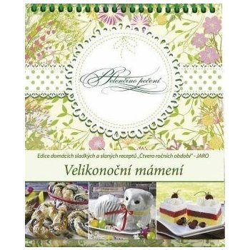 Helenčino pečení - Velikonoční mámení - Helena Vybíralová