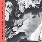 Avatism: I Was Warned About People Like Us LP – Sleviste.cz