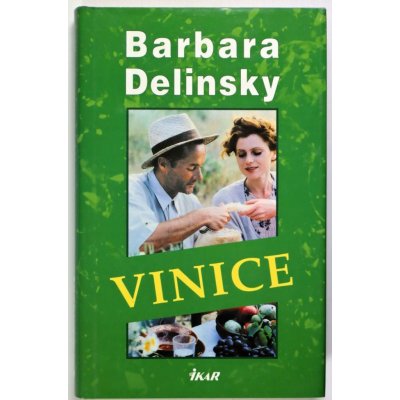 Vinice - Barbara Delinsky