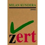 Žert - Milan Kundera – Sleviste.cz