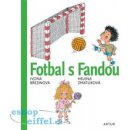 Fotbal s Fandou - Ivona Březinová