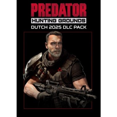 Predator: Hunting Grounds - Dutch 2025