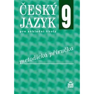 Český jazyk 9 pro základní školy Metodika – Zboží Mobilmania