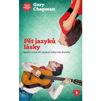 Pět jazyků lásky - Gary Chapman