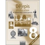 Dějepis 8 Příručka učitele – Hledejceny.cz