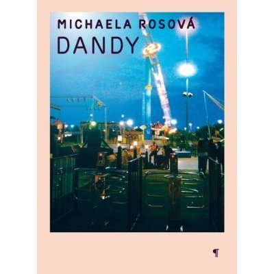 Dandy - Michela Rosová – Zboží Mobilmania