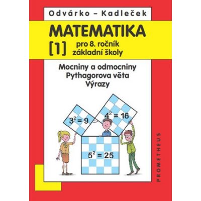 Matematika pro 8. ročník základní školy - 1.díl – Odvárko Oldřich, Kadleček Jiří – Zboží Mobilmania