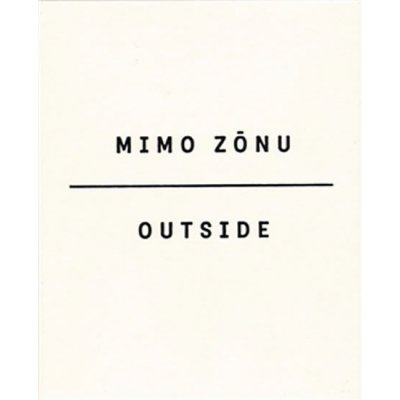 Mimo zónu/Outside