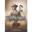 Operace Valkýra - Jesús Hernández