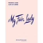 My Fair Lady noty na klavír zpěv – Hledejceny.cz