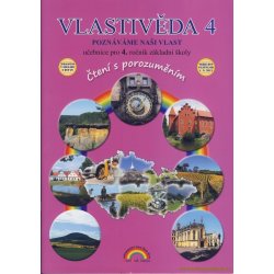 Vlastivěda 4, Poznáváme naši vlast – učebnice, Čtení s porozuměním - Soňa Hroudová, Jakub Cimala