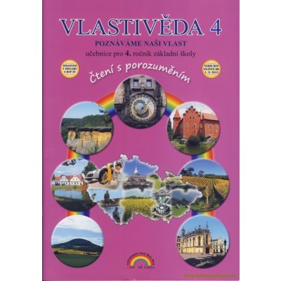 Vlastivěda 4, Poznáváme naši vlast – učebnice, Čtení s porozuměním - Soňa Hroudová, Jakub Cimala – Hledejceny.cz