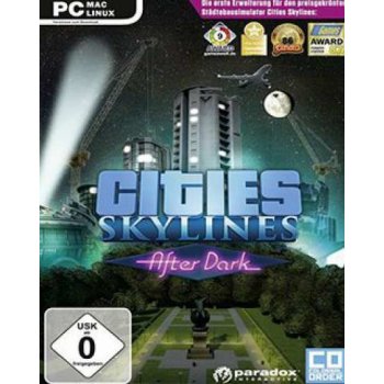 Cities: Skylines - After Dark