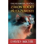 Dalajlamova kočka - Zákon kočičí přitažlivosti - David Michie – Zboží Dáma